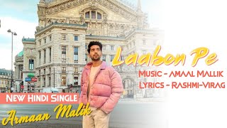 New Singles Updates : Armaan Malik | Amaal Mallik | Rasmi-Virag Announcement