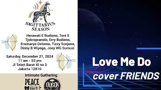 241221-Love Me Do - Sagitarius BD