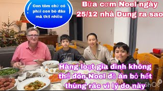 Bữa cơm gia đình ngày Noel có món gì/hàng loạt gia đình không có Noel đồ ăn bỏ hết vì lý do này