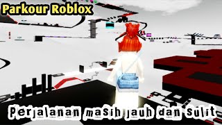 Parkour terpanjang dan tersulit di dunia Roblox!! Irman Keisya