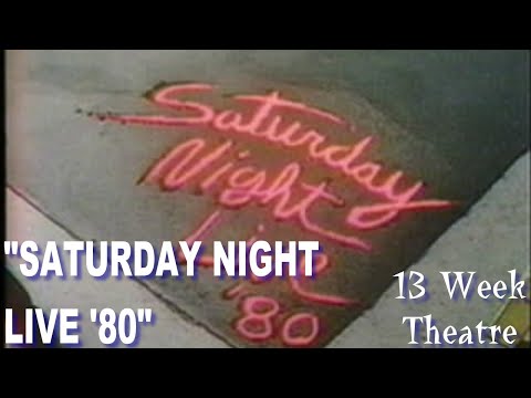 “Saturday Night Live ’80” – 13 Week Theater