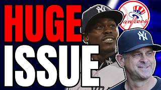 NEW Yankees UPDATE: MAJOR PROBLEM? What's Going On?