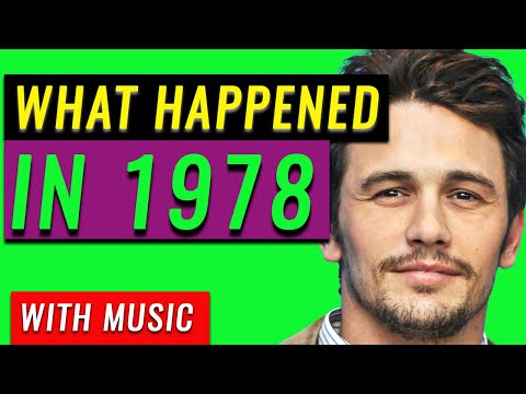 What world events happened in 1978?