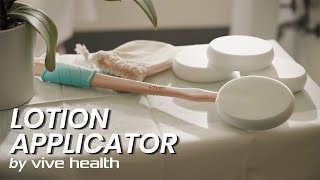 The Vive Health Lotion Applicator