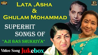 Lata Asha & Ghulam  Superhit Movie Video Songs Of  Aji Bas Shukriya Songs Jukebox - (HD)