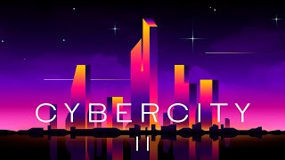Cybercity Part 2 -  A Synthwave Mix