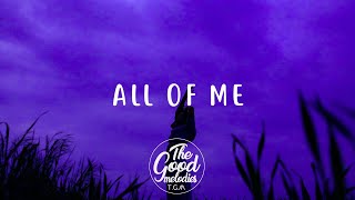 John Legend - All of Me (Lyrics / Lyric Video)