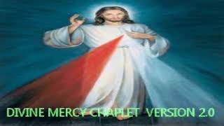 HEALING DIVINE MERCY CHAPLET NEW VERSION दिव्य करुणा माला विनती नया संस्करण चंगाई प्रार्थना 2.0