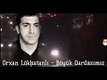 orxan lokbatanlı boyuk qardasımız 2019