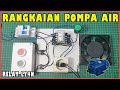 CARA MERAKIT POMPA AIR - RELAY LY4N