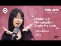 Challenge Menyanyikan Jingle My Love Versi Sallsa Bintan | My Love Bedcover