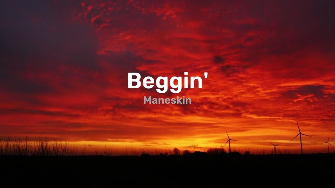 Maneskin - Beggin' | LYRICS - YouTube