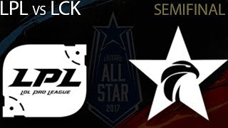 LPL All-Stars vs LCK All-Stars Highlights ALL GAMES | All-Stars 2017 Semi-Finals | China vs Korea