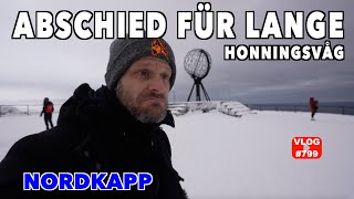 #799 Das wars! Unsere letzten Stunden | Rückfahrt vom Nordkapp Was kann Honningsvåg? Norwegen