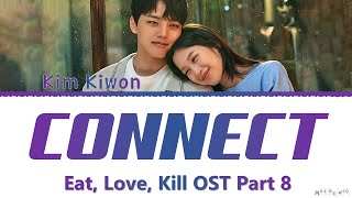 Kim Kiwon 김기원 Connect Link Eat Love Kill OST 8 Lyrics 링크 먹고 사랑하라 죽이게 OST 가사