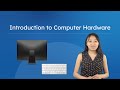 Introduction to Computer Hardware - The Physical Part of the Computer