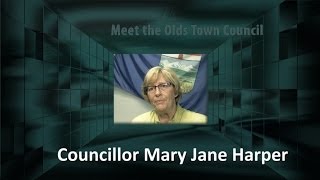 Meet the Olds Town Council - Mary Jane Harper