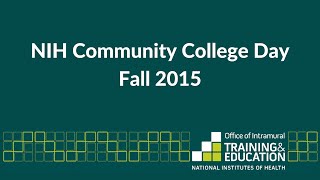 NIH Community College Day (Fall 2015)