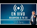 ■ SEÑALES DE QUE TU EX TE QUIERE DAR CELOS / DAVID AGMEZ