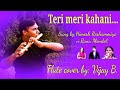 Teri Meri Kahani Instrumental / Flutecover / Himeshreshmiya / Ranumondal #Drvijayb #vanshidhun