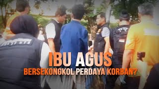 Ibu Agus Bersekongkol Perdaya Korban? | AKIM tvOne