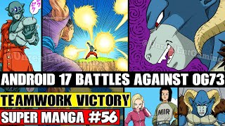 ANDROID 17 RETURNS! Moros Army Attacks Gohan And Piccolo! Dragon Ball Super Manga Chapter 56 LEAKS!