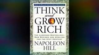 THINK and GROW RICH - Napoleon Hill | Full Audiobook | ( Revised and Updated for the 21st Century)