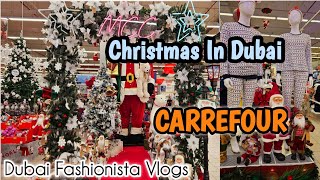 CARREFOUR CHRISTMAS DECORATION 2024 l CHRISTMAS IN DUBAI l CHRISTMAS DECOR IDEAS l MERRY CHRISTMAS