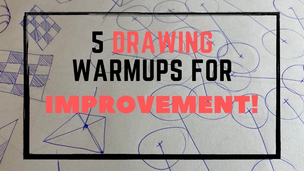 My 5 Favorite Drawing Exercises For Improvement - YouTube