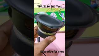 TPA 3116 Sub Test 40Watt Speaker #shorts