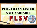 Matematika Kelas 7 - PLSV  (1) - Penyelesaian persamaan linier satu variabel kelas 7