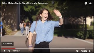 What Makes Santa Clara University Awesome