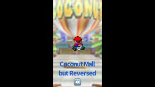 Coconut Mall- Mario Kart Wii [OST] but it’s reversed