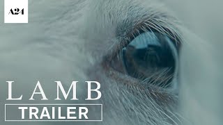 Lamb |  Trailer HD | A24