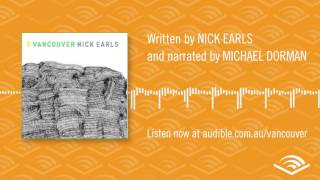 Nick Earls' Vancouver, performed by Michael Dorman