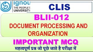 CLIS DOCUMENT PROCESSING AND ORGANIZATION BLII-012