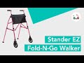 How to use Stander EZ Fold-N-Go Walker