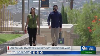 UTEP faculty reacts to University not mandating masks