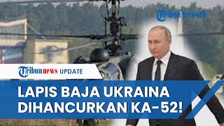 GANAS! Gunakan Peluru Kendali Helikopter Ka 52 Alligator Hancurkan 2 Kendaraan Lapis Baja Ukraina