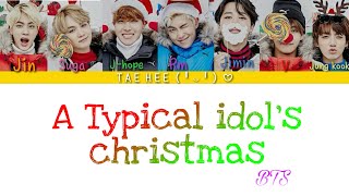 방탄소년단(BTS)-A typical idol's christmas 흔한 아이돌의 크리스마스 [coded Lyrics HAN/ENG/ROM/파트별 가사]