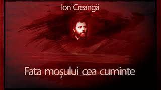 Ion Creanga - Fata mosului cea cuminte #teatruaudio #teatruonline #teatruradiofonic #teatruvechi