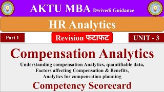 5| Compensation Analytics, HR Analytics in hindi, Quantifiable data, Competency Scorecard, aktu mba