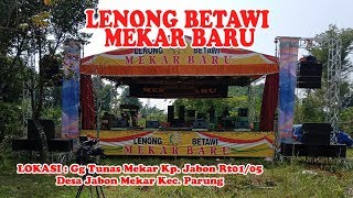 Live Streaming Lenong Mekar Baru Rabu 4 September 2019 Gg. tunas Mekar Kp. Jabon