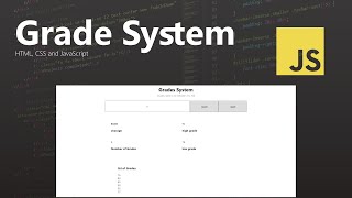 Fast Coding - Grades System, HTML, CSS and Javascript