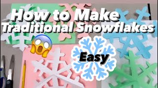 How to Make SNOWFLAKES for Kids - Easy traditional 4 Beginners ! #snowflakes #mrschuettesart