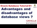 Advantages and disadvantages of database views || Oracle Database Tutorial ||Database interview ques