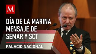 Día de la Marina. Mensaje de los secretarios de Semar y SCT