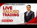 Gold Live Trading Session #195 | XAUUSD Trading Live | Dawn Forex Academy