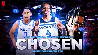 Rob Dillingham: Chosen FULL DOCUMENTARY