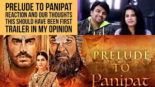 Panipat | Prelude To Panipat | Sanjay Dutt | Arjun Kapoor | Kriti Sanon | Look4Ashi Reaction